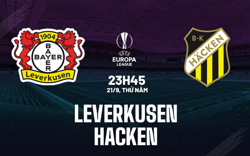 Nhận định soi kèo Leverkusen vs Hacken
