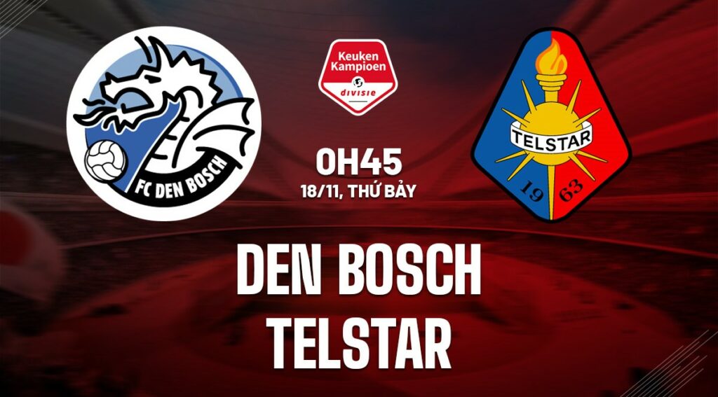 Nhận định Den Bosch vs Telstar